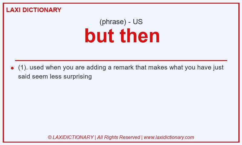 Definition but then in American English