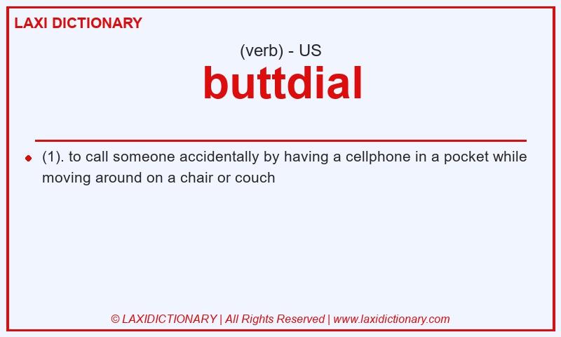 Definition buttdial in American English