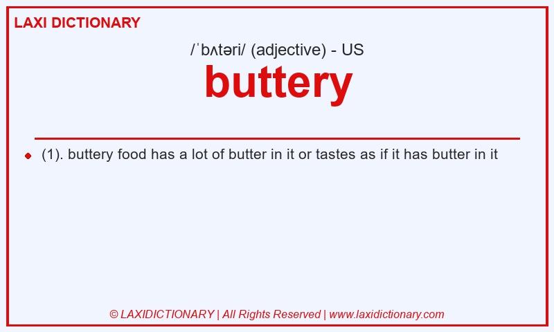 Definition buttery in American English