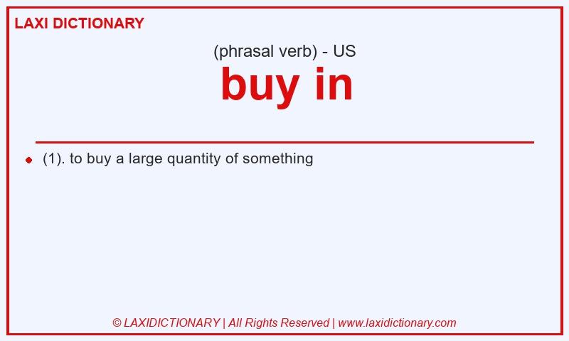 Definition buy in in American English