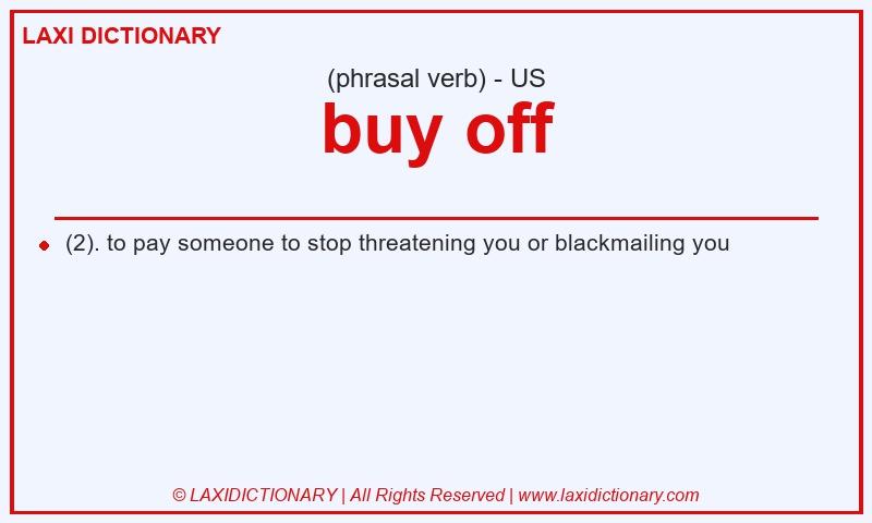 Definition buy off in American English