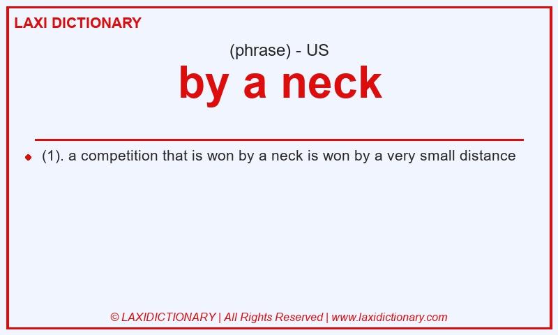 Definition by a neck in American English
