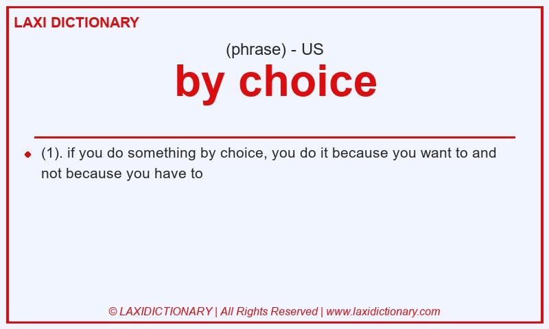 Definition by choice in American English