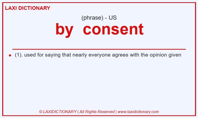 Definition by  consent in American English
