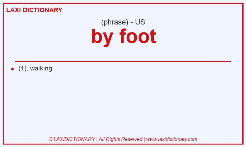 Definition by foot in American English