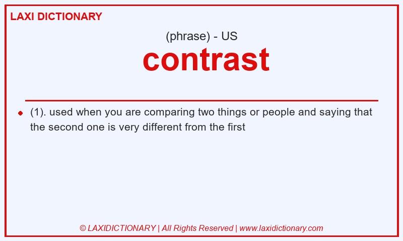 Definition  contrast in American English