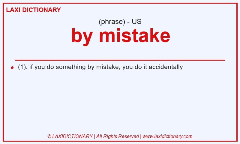 Definition by mistake in American English