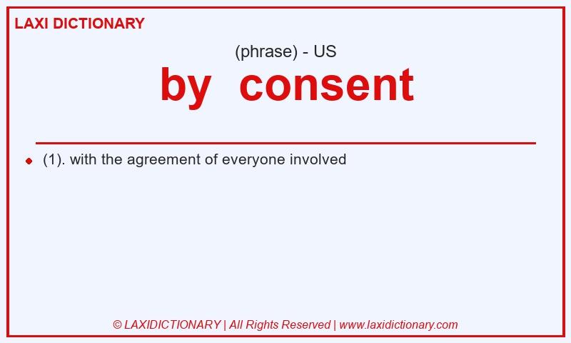 Definition by consent in American English