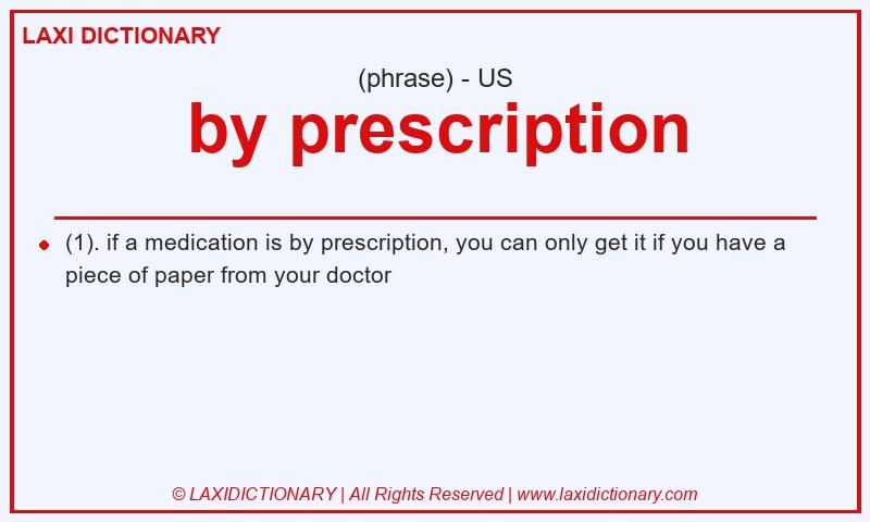 Definition by prescription in American English