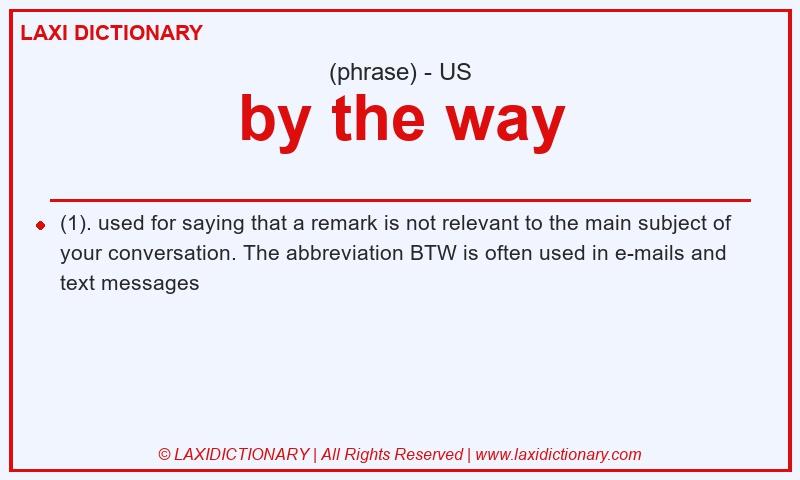 Definition by the way in American English