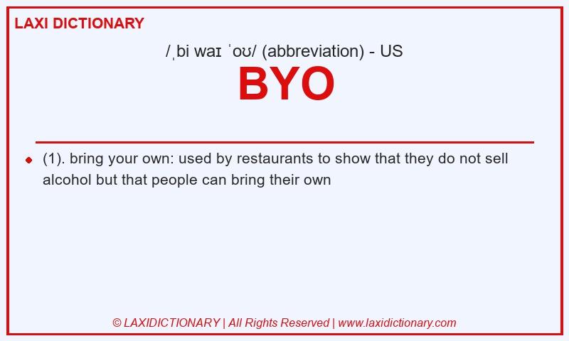 Definition BYO in American English
