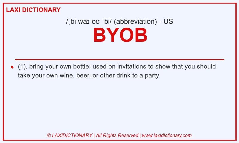 Definition BYOB in American English