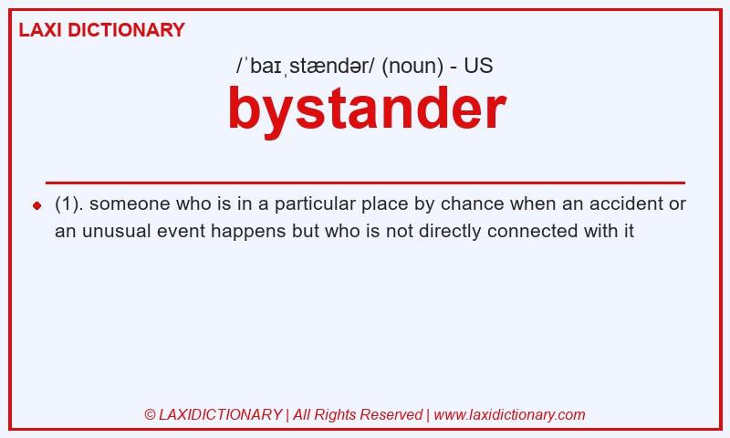 Definition bystander in American English