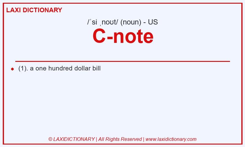 Definition C-note in American English