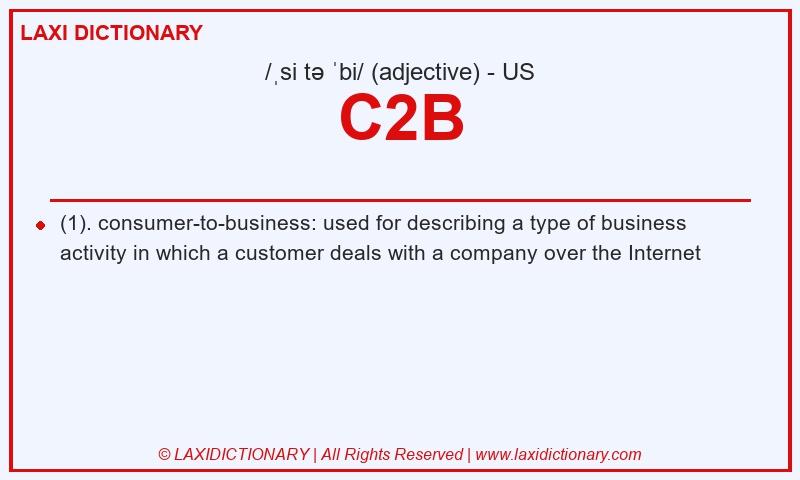 Definition C2B in American English