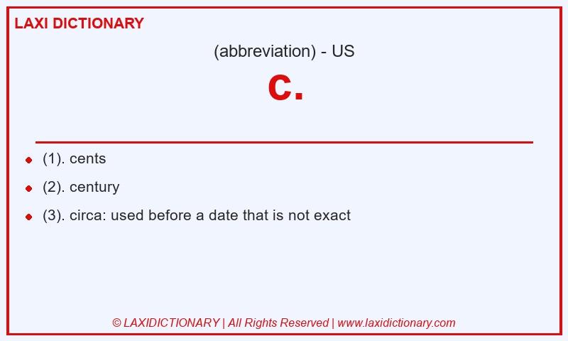 Definition c. in American English