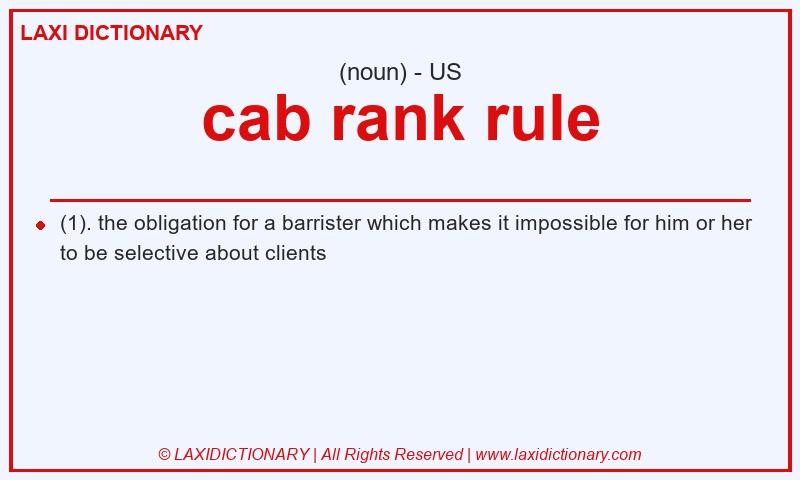 Definition cab rank rule in American English