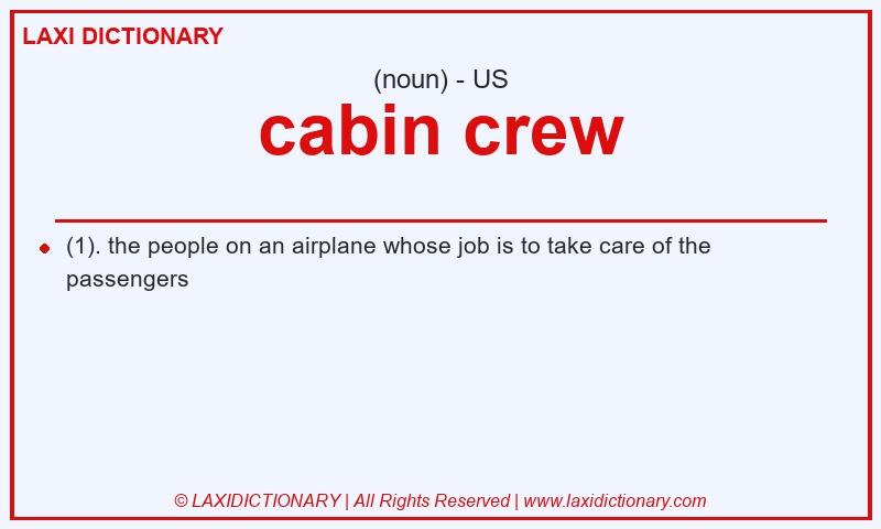 Definition cabin crew in American English