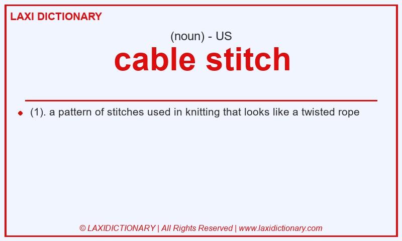Definition cable stitch in American English