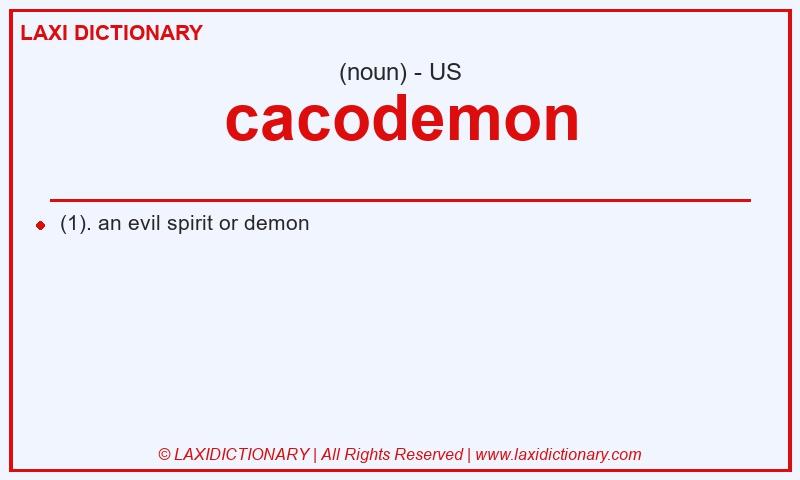 Definition cacodemon in American English