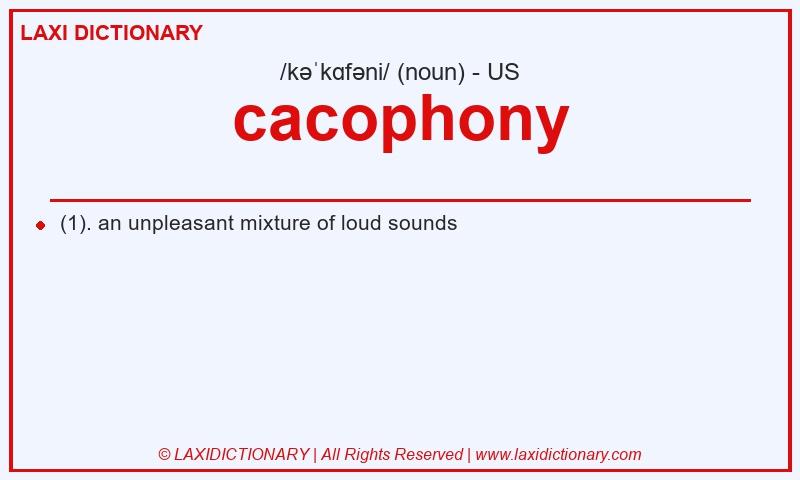 Definition cacophony in American English