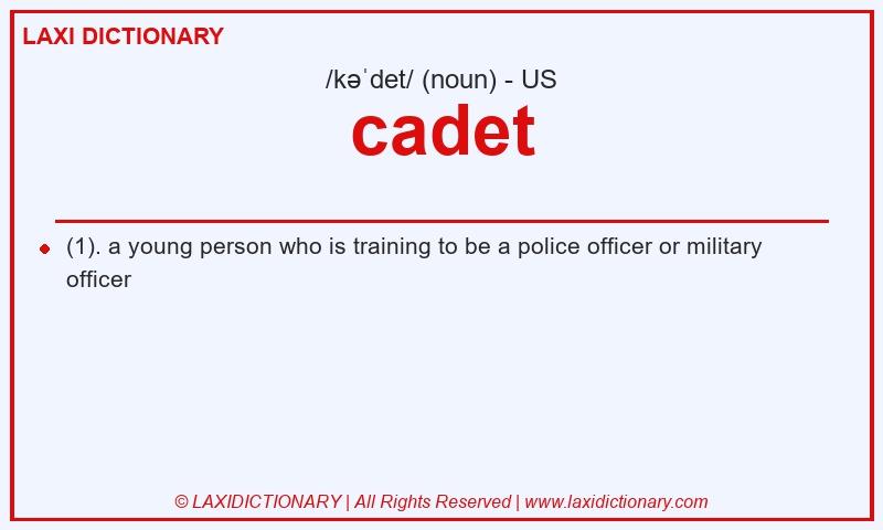 Definition cadet in American English