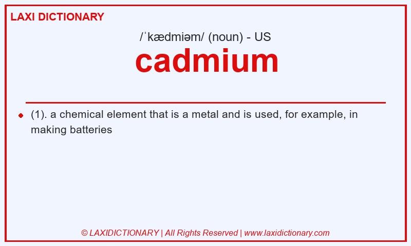 Definition cadmium in American English