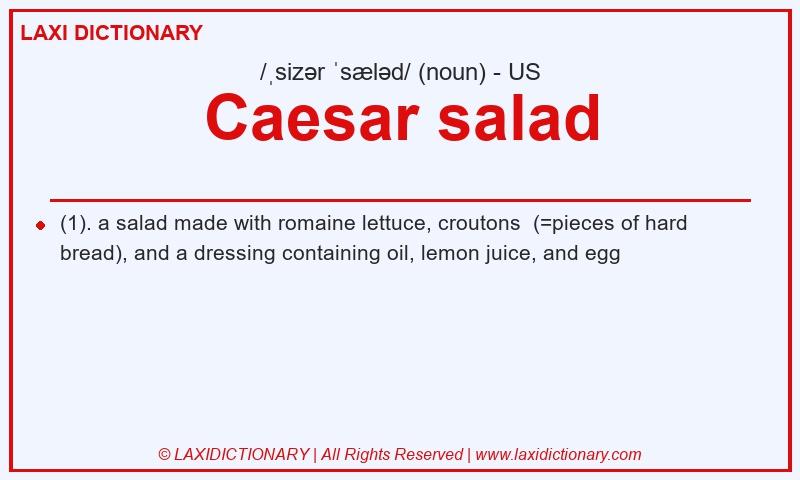 Definition Caesar salad in American English
