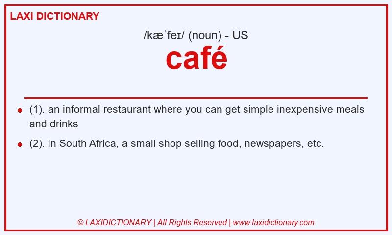 Definition café in American English