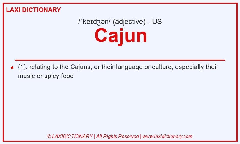 Definition Cajun in American English