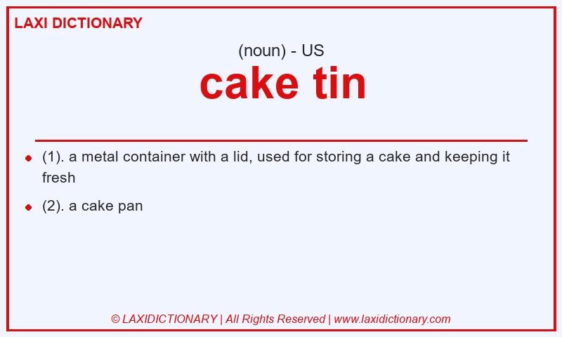 Definition cake tin in American English