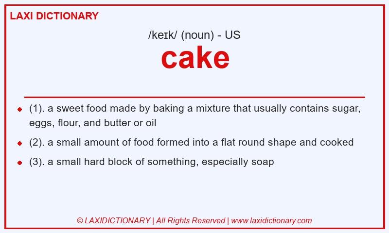 Definition cake in American English