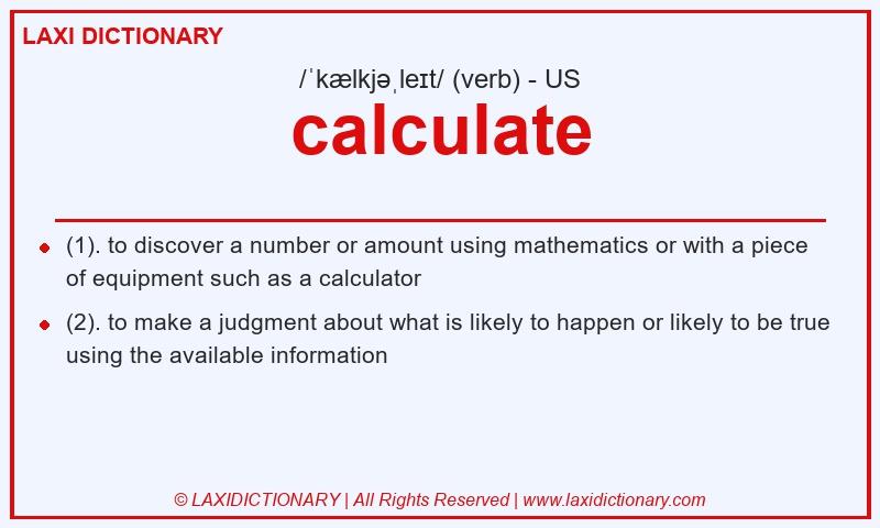 Definition calculate in American English