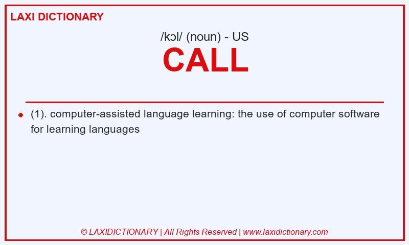 Definition CALL in American English