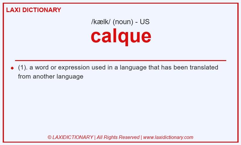 Definition calque in American English