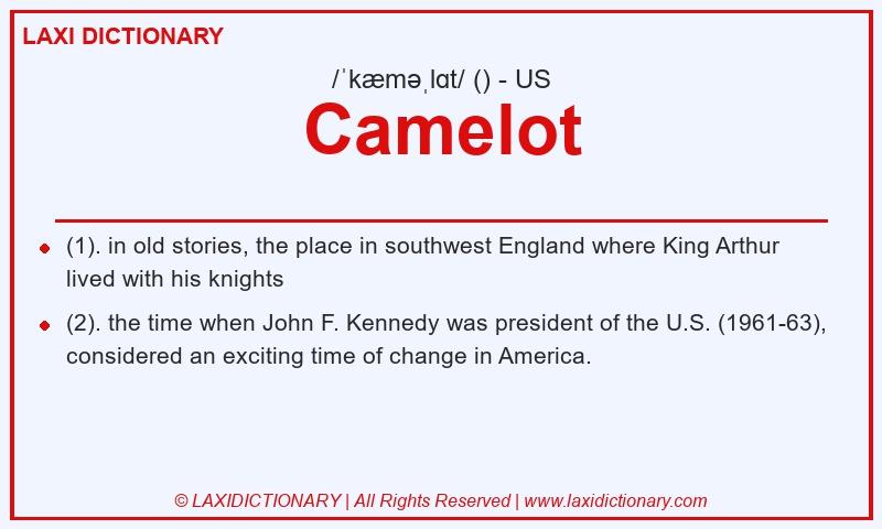 Definition Camelot in American English