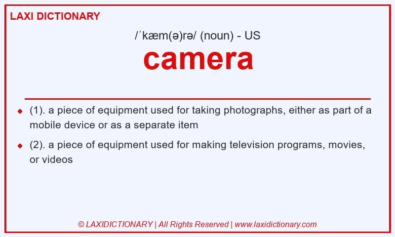 Definition camera in American English