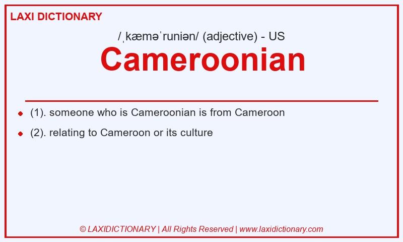 Definition Cameroonian in American English