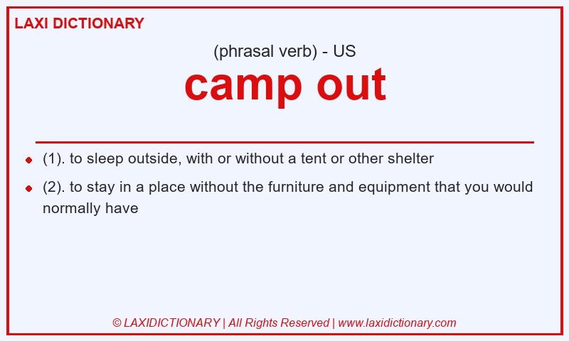 Definition camp out in American English