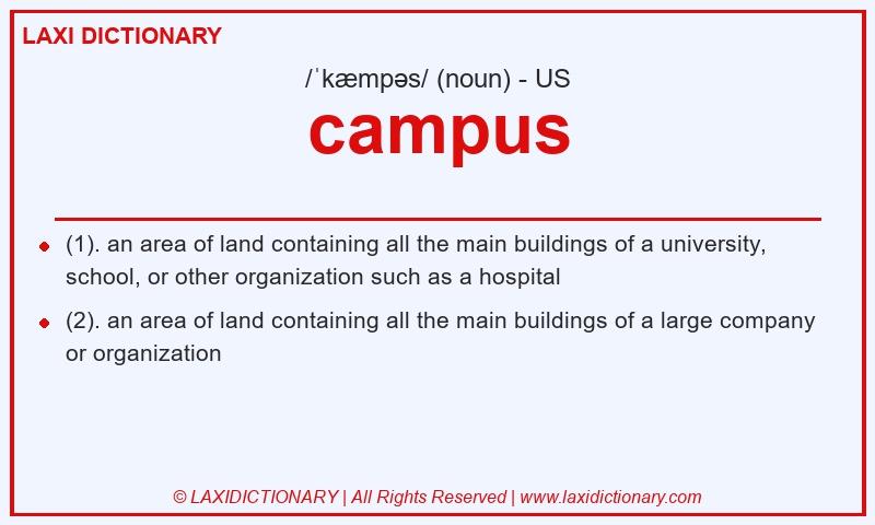 Definition campus in American English