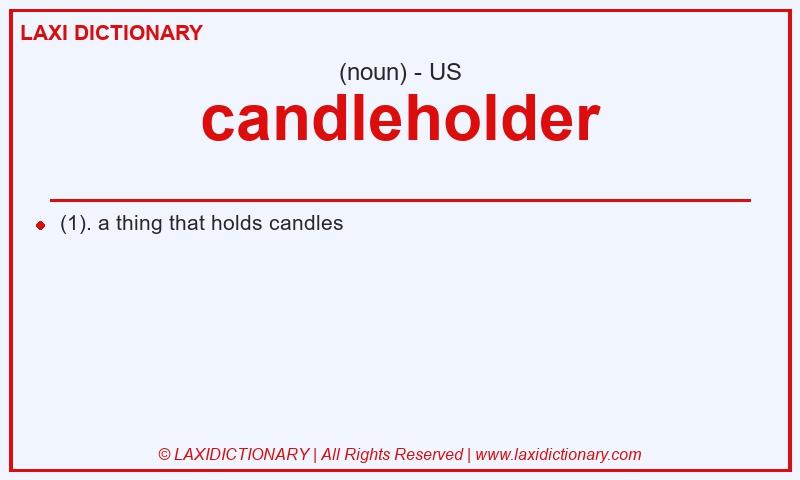 Definition candleholder in American English