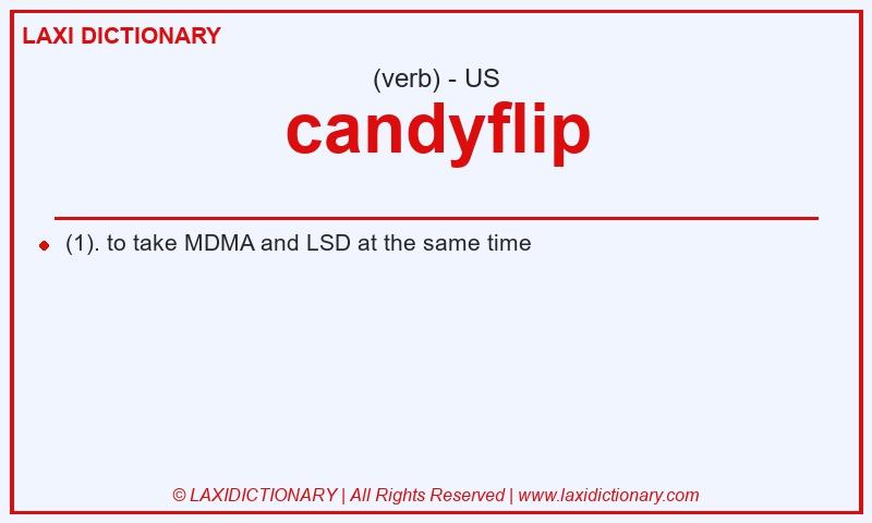 Definition candyflip in American English