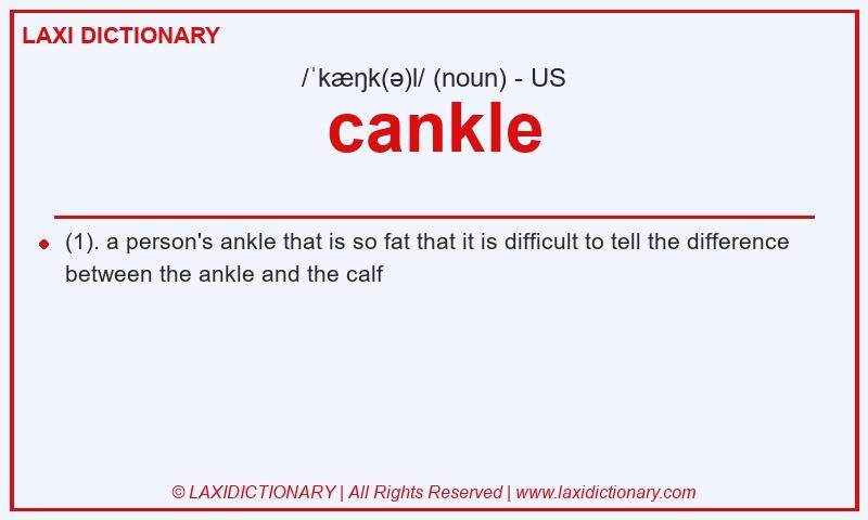Definition cankle in American English