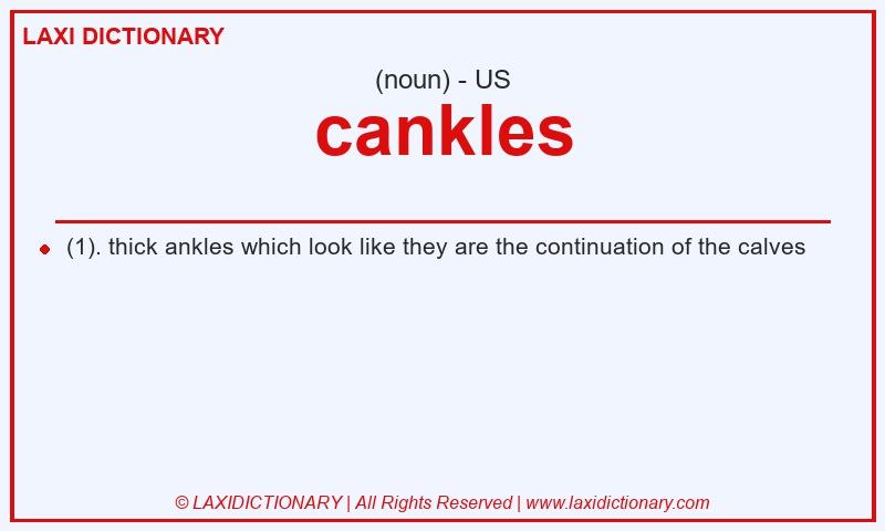 Definition cankles in American English