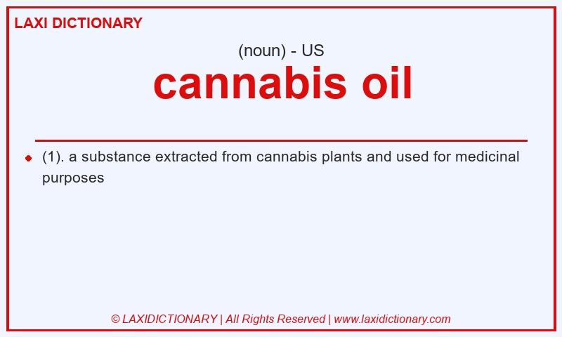 Definition cannabis oil in American English