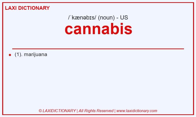 Definition cannabis in American English