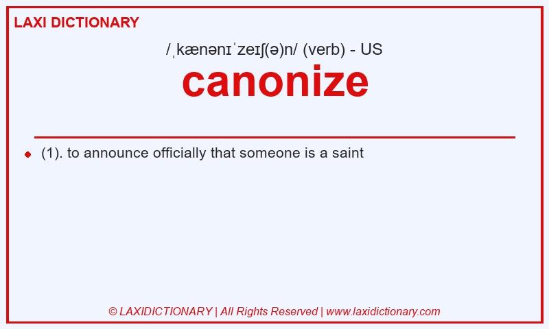 Definition canonize in American English