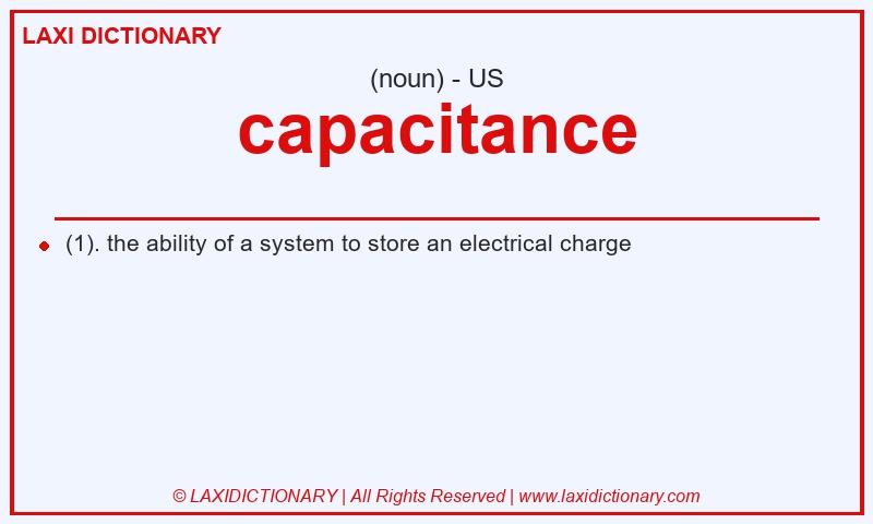 Definition capacitance in American English