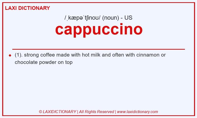 Definition cappuccino in American English