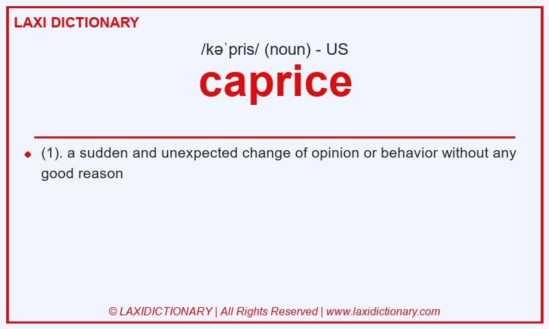 Definition caprice in American English